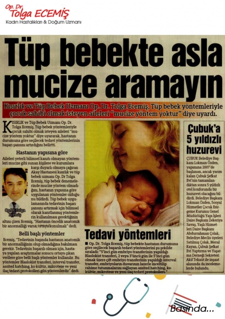 Tüp Bebekte Asla Mucize Aramayın