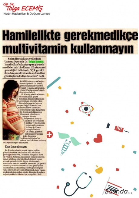 Hamilelikte Gerekmedikçe Multivitamin Kullanmayın