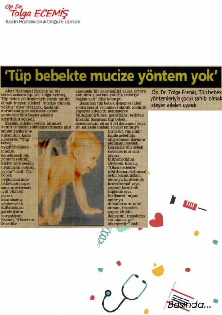 Tüp Bebekte Mucize Yöntem Yok